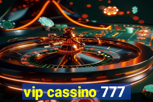 vip cassino 777